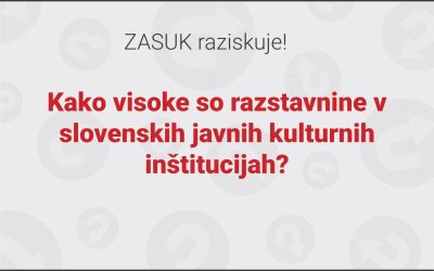 Raziskava: višine razstavnin v slovenskih javnih kulturnih inštitucijah